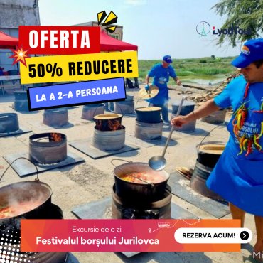 Oferta: 50% Reducere la a 2-a Persoana 💣 Excursie o zi - Festivalul borsului de la Jurilovca, 21 Septembrie 