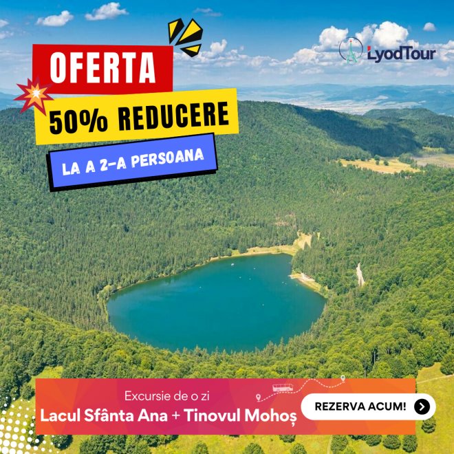 Oferta: 50% Reducere la a 2-a Persoana 💣 Excursie o zi - Lacul Sfanta Ana si Tinovul Mohos, 30 August 