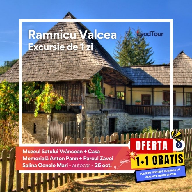 Oferta 1+1 Gratis: La pas prin Ramnicu Valcea - 26 octombrie 2024