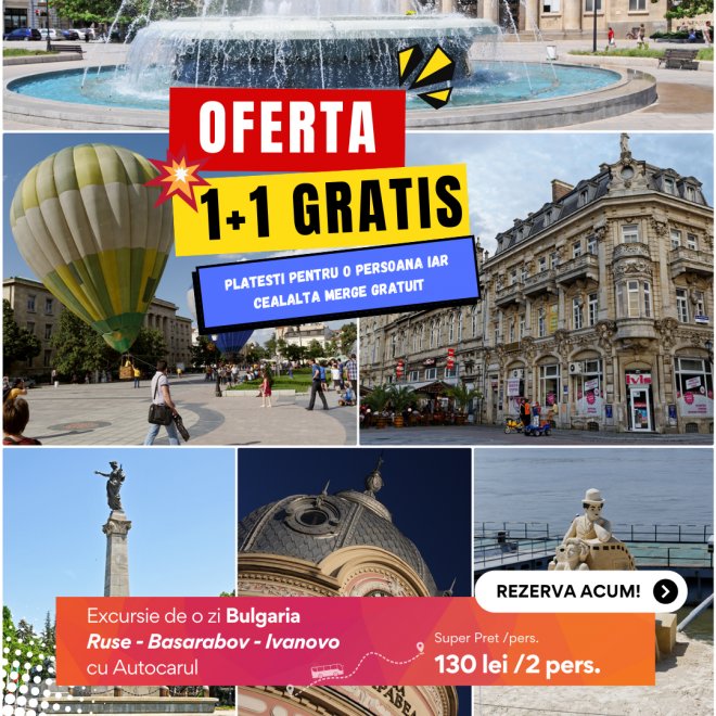 Oferta 1+1 Gratis: Excursie de o zi Bulgaria: Ruse - Basarabov - Ivanovo, 23 Februarie 2025, cu autocarul